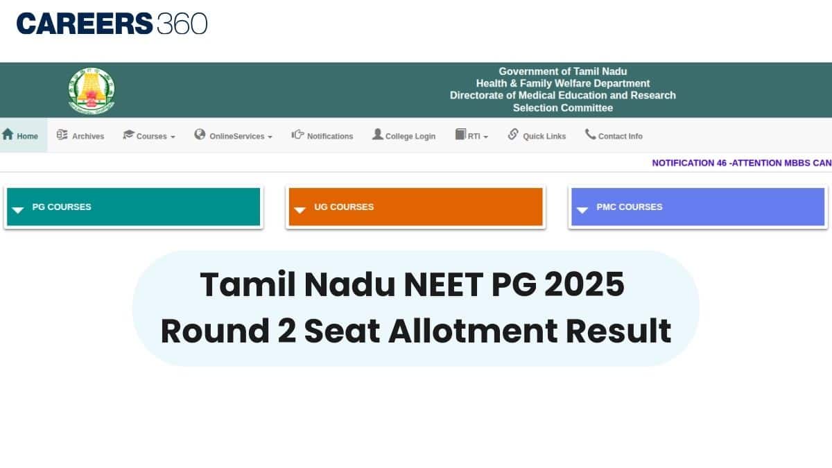 Tamil Nadu NEET PG 2025 Round 2 Seat Allotment Result (Dec 23)